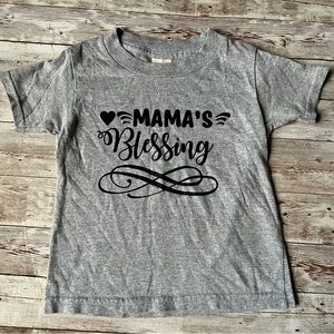 𝐌𝐚𝐦𝐚’𝐬 𝐁𝐥𝐞𝐬𝐬𝐢𝐧𝐠 Toddler Shirt ❤︎︎
